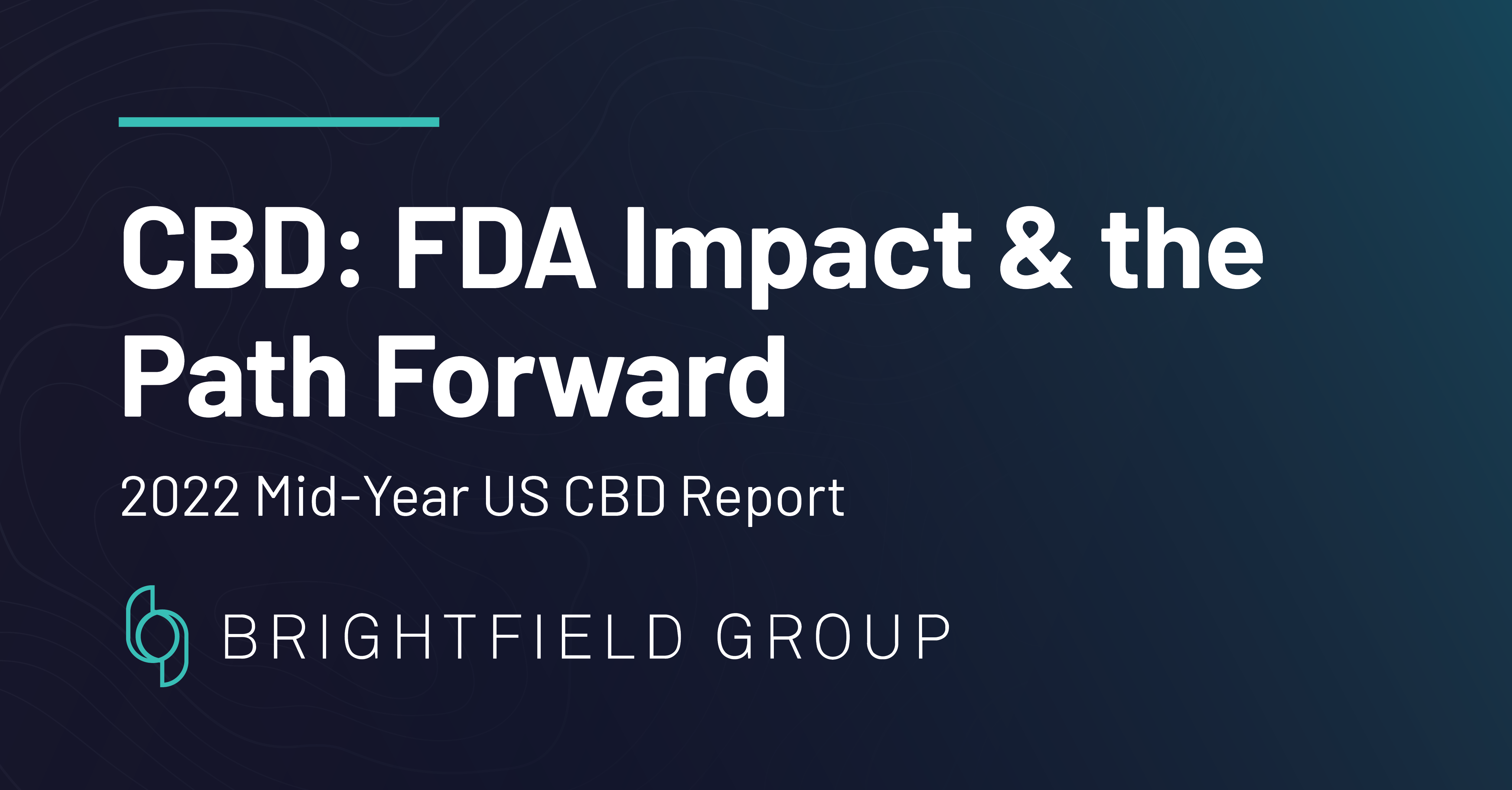 CBD: FDA Impact & The Path Forward